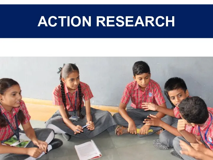 ACTION RESEARCH