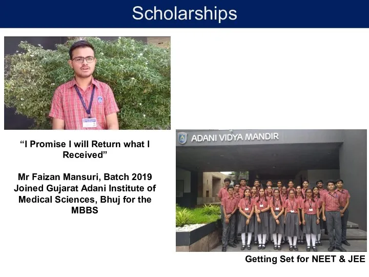 Scholarships “I Promise I will Return what I Received” Mr Faizan Mansuri,