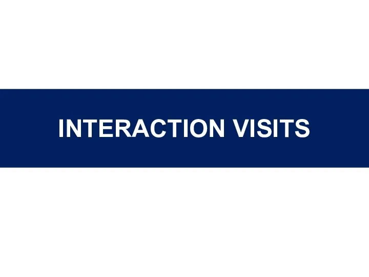 INTERACTION VISITS