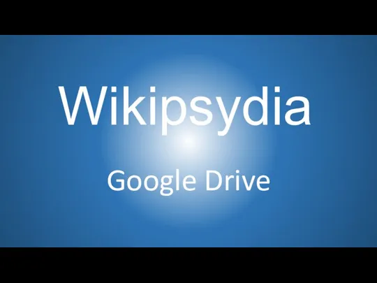 Wikipsydia Google Drive