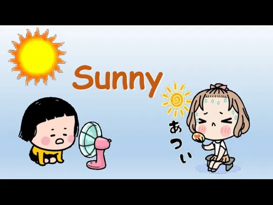 Sunny