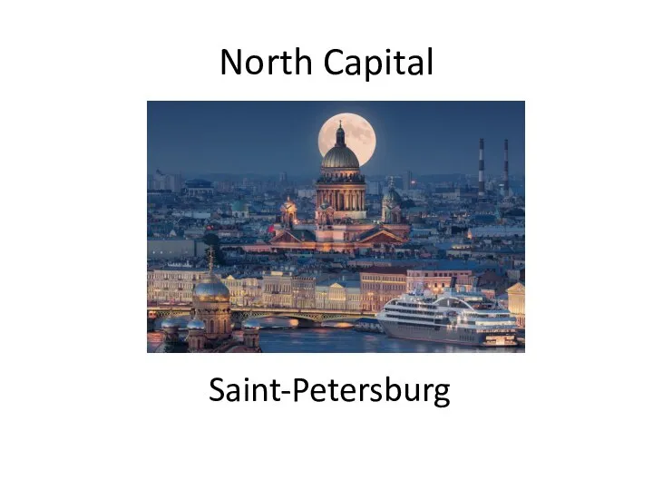 North Capital Saint-Petersburg