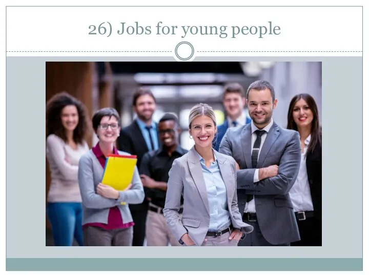 26) Jobs for young people