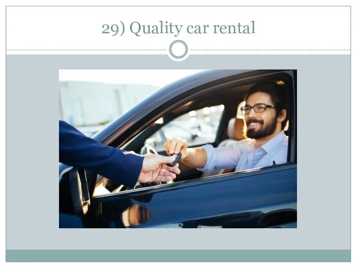 29) Quality car rental