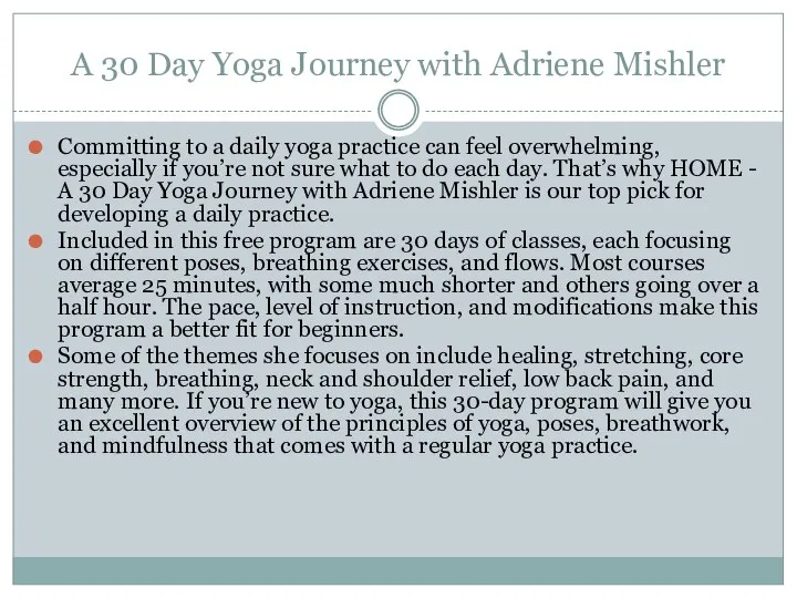 A 30 Day Yoga Journey with Adriene Mishler Committing to a daily