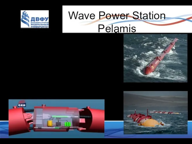 Wave Power Station Pelamis Portugal 2009 Unusual swinging wave power stations are