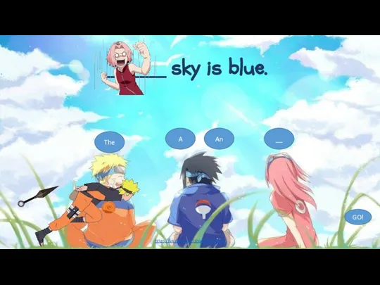 ______ sky is blue. The A __ An GO! https://vk.com/englishandlatinworld