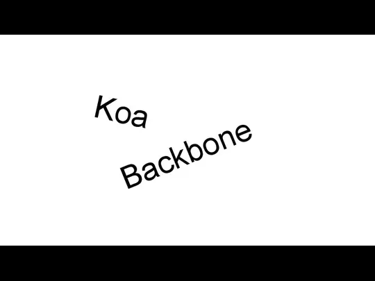 Backbone Koa