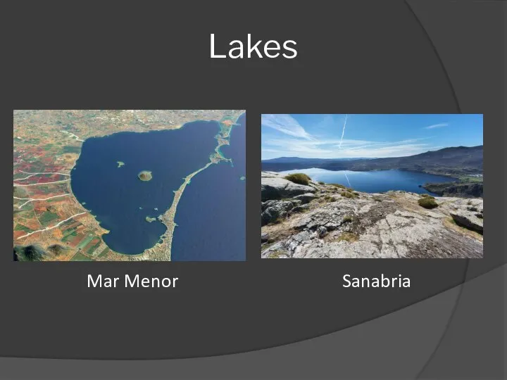 Lakes Mar Menor Sanabria