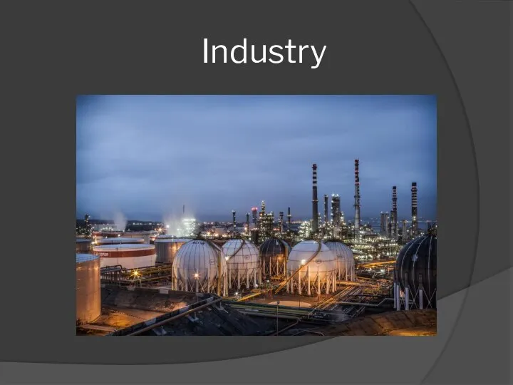 Industry