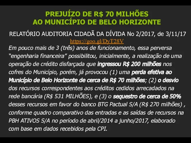 PREJUÍZO DE R$ 70 MILHÕES AO MUNICÍPIO DE BELO HORIZONTE RELATÓRIO AUDITORIA