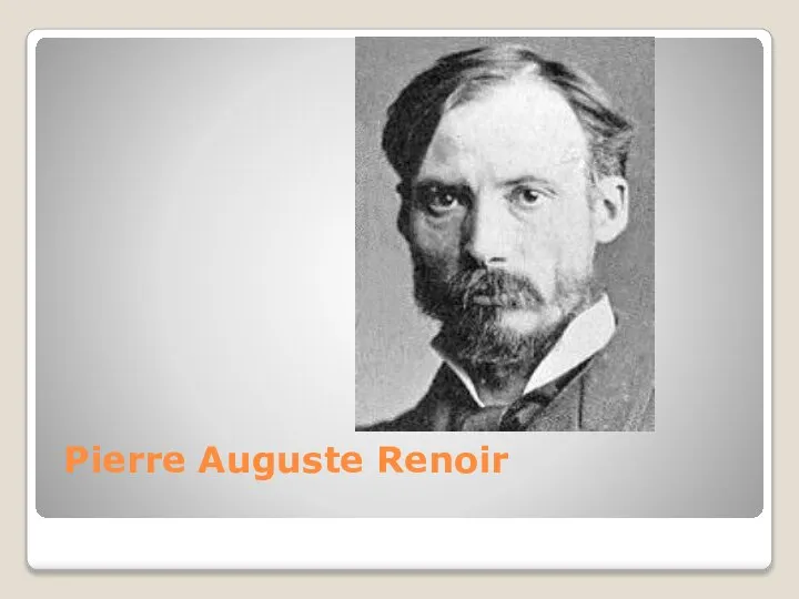 Pierre Auguste Renoir