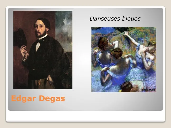 Edgar Degas Danseuses bleues