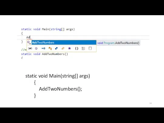 static void Main(string[] args) { AddTwoNumbers(); }