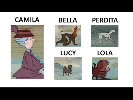 CAMILA BELLA LUCY LOLA PERDITA