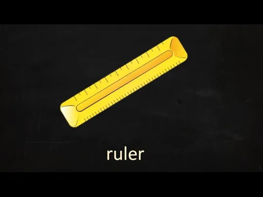 ruler