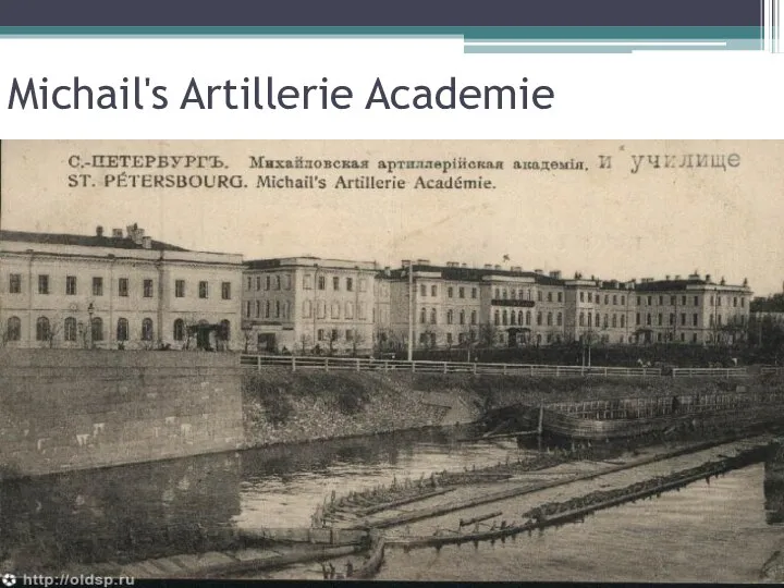 Michail's Artillerie Academie
