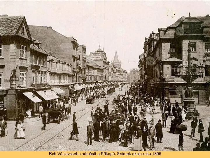 Roh Václavského náměstí a Příkopů. Snímek okolo roku 1895