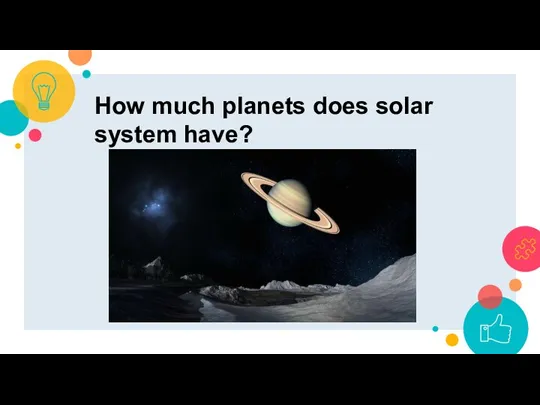 How much planets does solar system have?