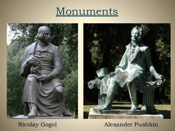 Monuments Nicolay Gogol Alexander Pushkin