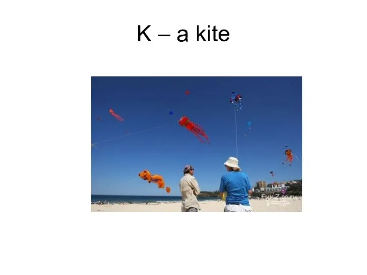 K – a kite