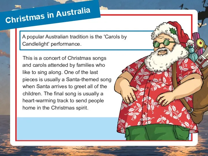 Christmas in Australia This is a concert of Christmas songs and carols