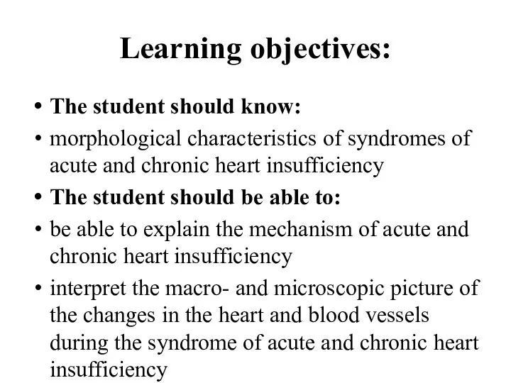 Learning objectives: The student should know: morphological characteristics of syndromes of acute