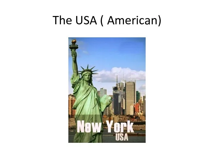 The USA ( American)