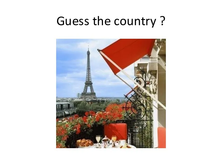 Guess the country ?