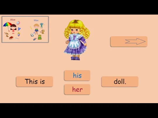 his her doll. This is