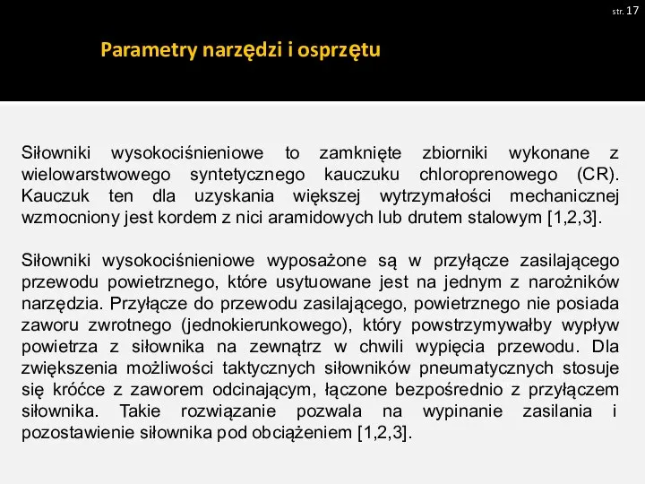 Parametry narzędzi i osprzętu str. Pobrano 18.02.20016 z www.os-psp.olsztyn.pl Pobrano 18.02.20016 z