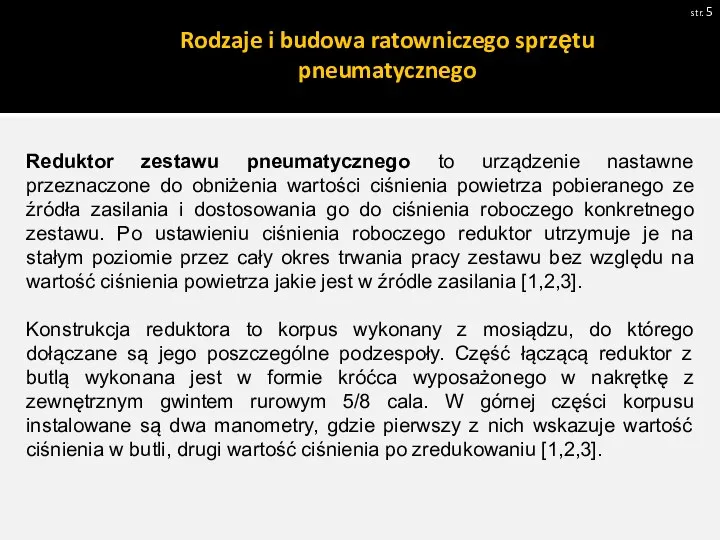 Rodzaje i budowa ratowniczego sprzętu pneumatycznego str. Zdjęcie 1 Reduktor zestawu pneumatycznego