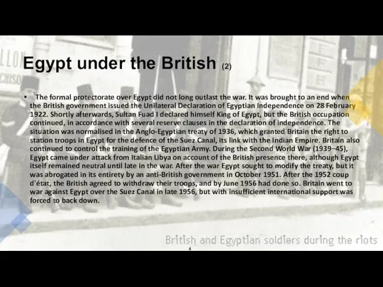 Egypt under the British (2) The formal protectorate over Egypt did not