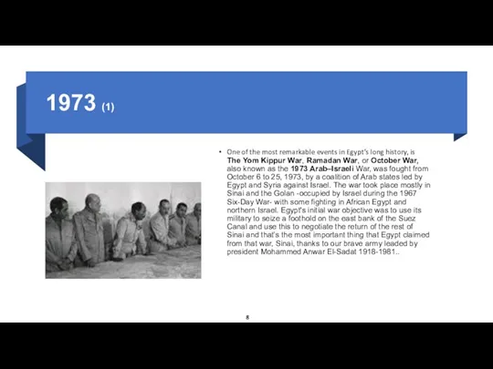 1973 (1) One of the most remarkable events in Egypt’s long history,