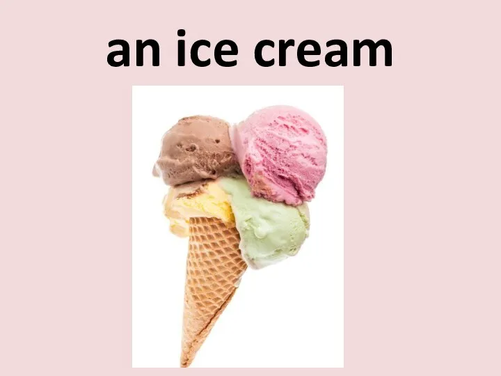 an ice cream