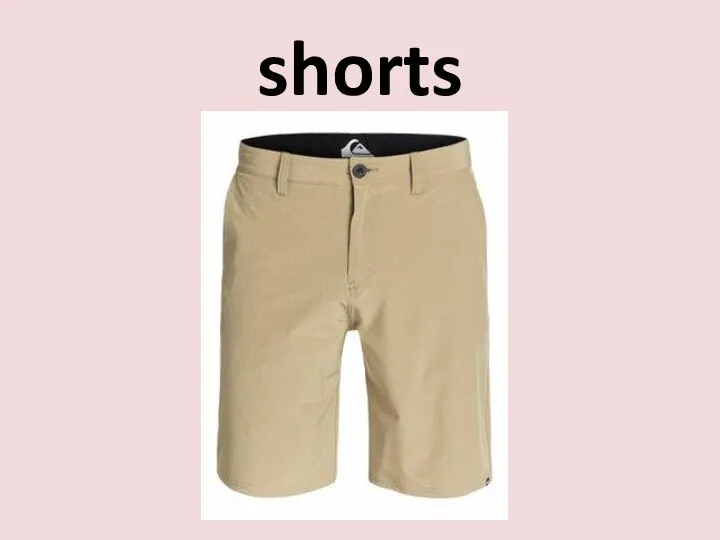 shorts