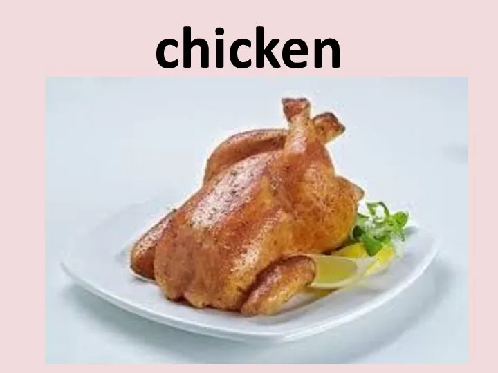 chicken