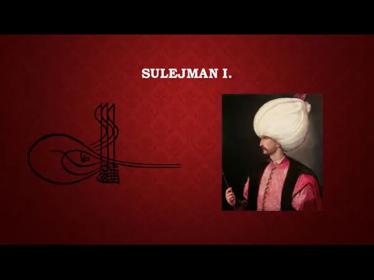 SULEJMAN I.