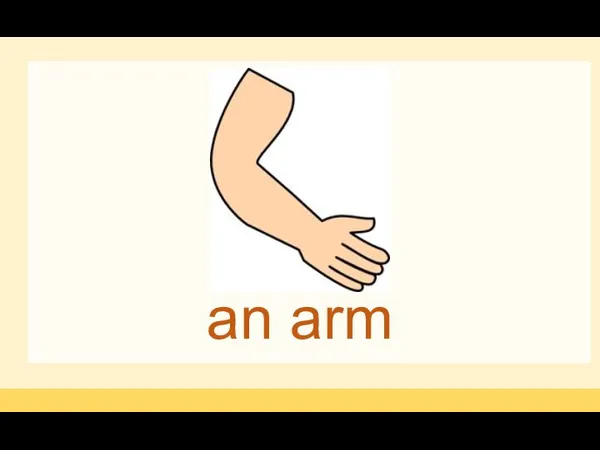 an arm