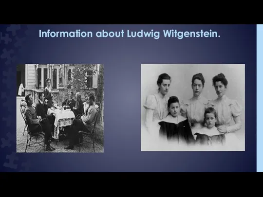 Information about Ludwig Witgenstein.