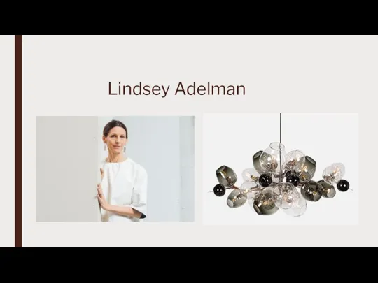 Lindsey Adelman