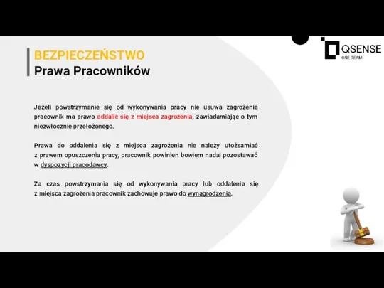 Jeżeli powstrzymanie się od wykonywania pracy nie usuwa zagrożenia pracownik ma prawo