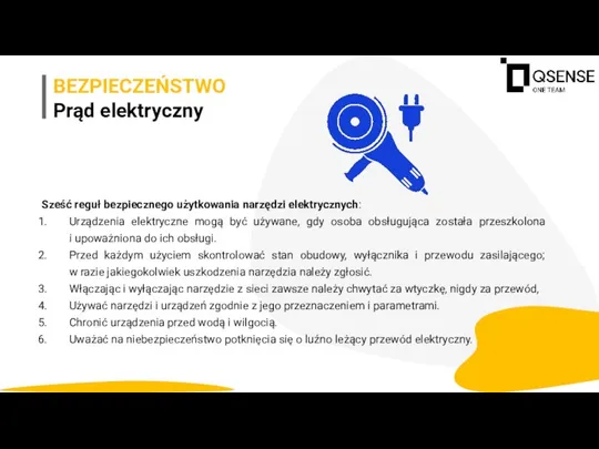 Sześć reguł bezpiecznego użytkowania narzędzi elektrycznych: Urządzenia elektryczne mogą być używane, gdy