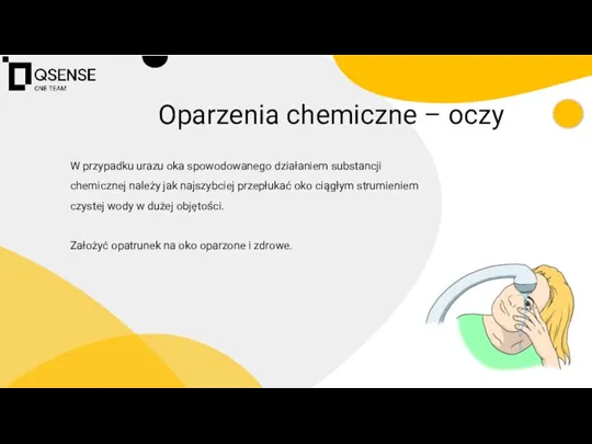 Oparzenia chemiczne – oczy W przypadku urazu oka spowodowanego działaniem substancji chemicznej