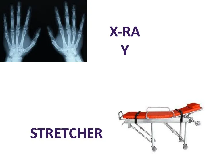 X-RAY STRETCHER