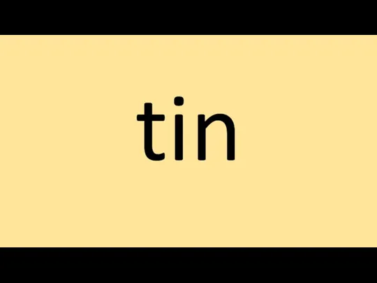 tin