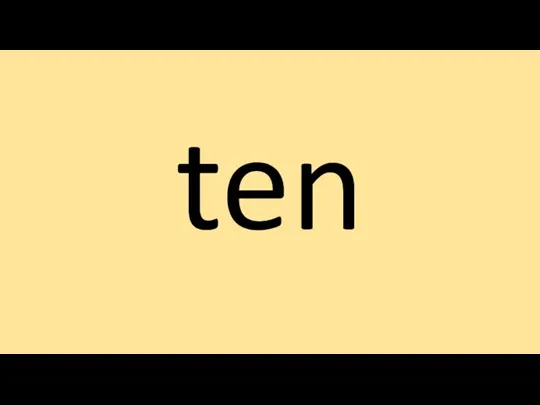 ten