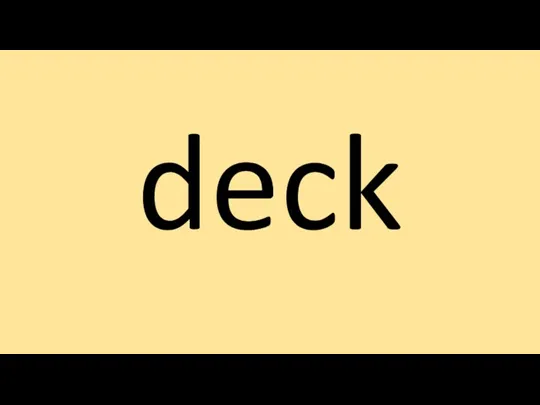 deck