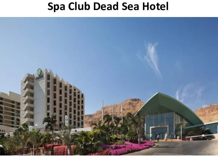 Spa Club Dead Sea Hotel