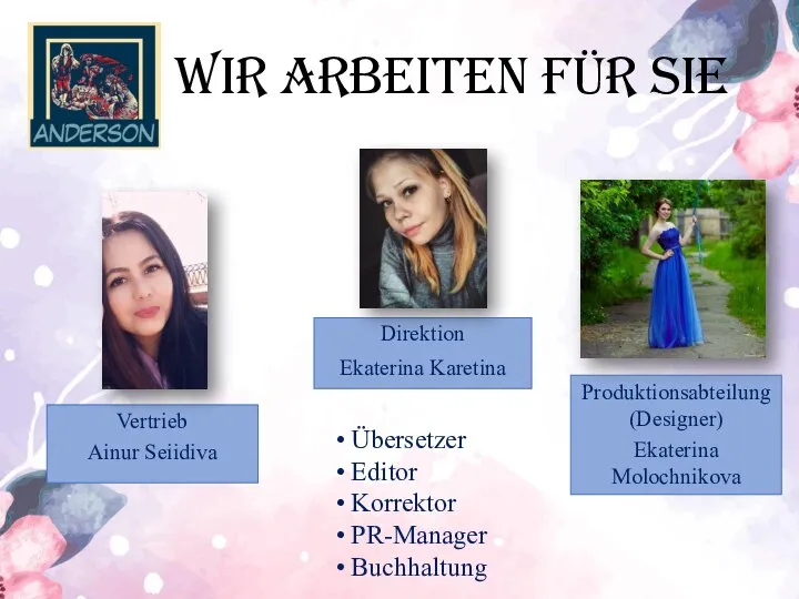 Direktion Ekaterina Karetina Vertrieb Ainur Seiidiva Produktionsabteilung (Designer) Ekaterina Molochnikova Übersetzer Editor